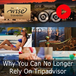 Why Tripadvisor Is Not What It Used To Be - The Wise Traveller